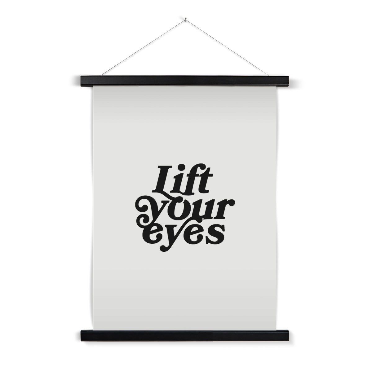 "Lift Your Eyes" Wall Hanger Print