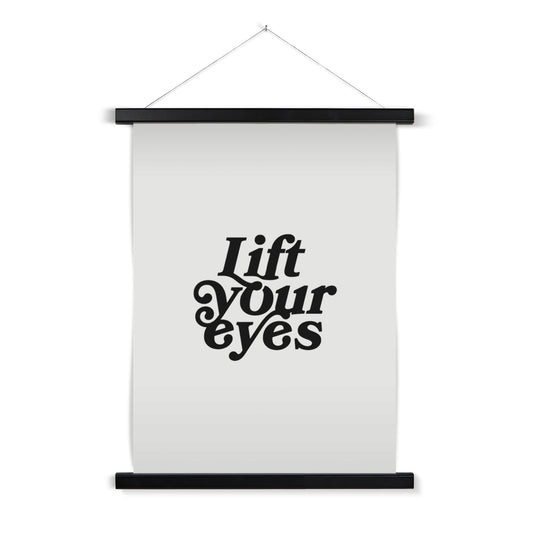 "Lift Your Eyes" Wall Hanger Print