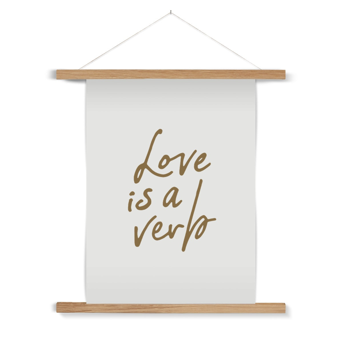 "Love is a Verb" Print on Wooden Hanger