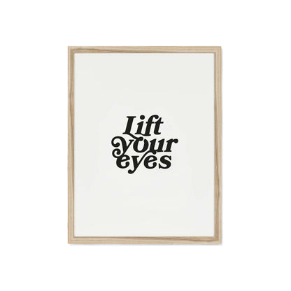 "Lift Your Eyes" Framed Print