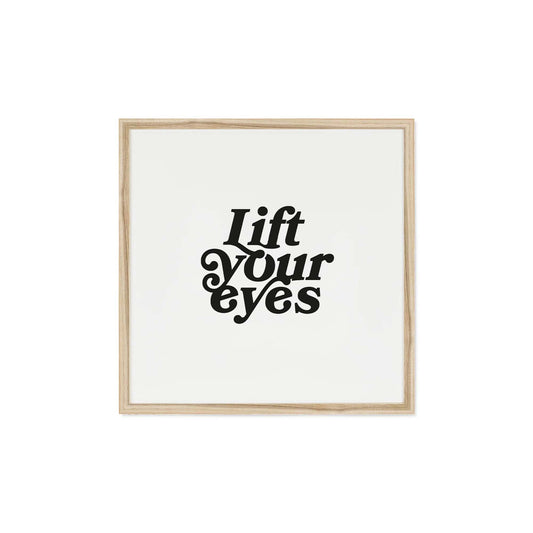 "Lift Your Eyes" Framed Print