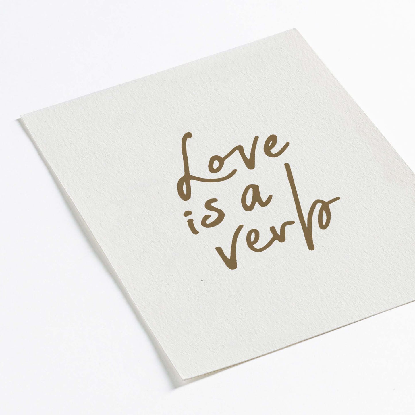 "Love is a Verb" textured Art Print