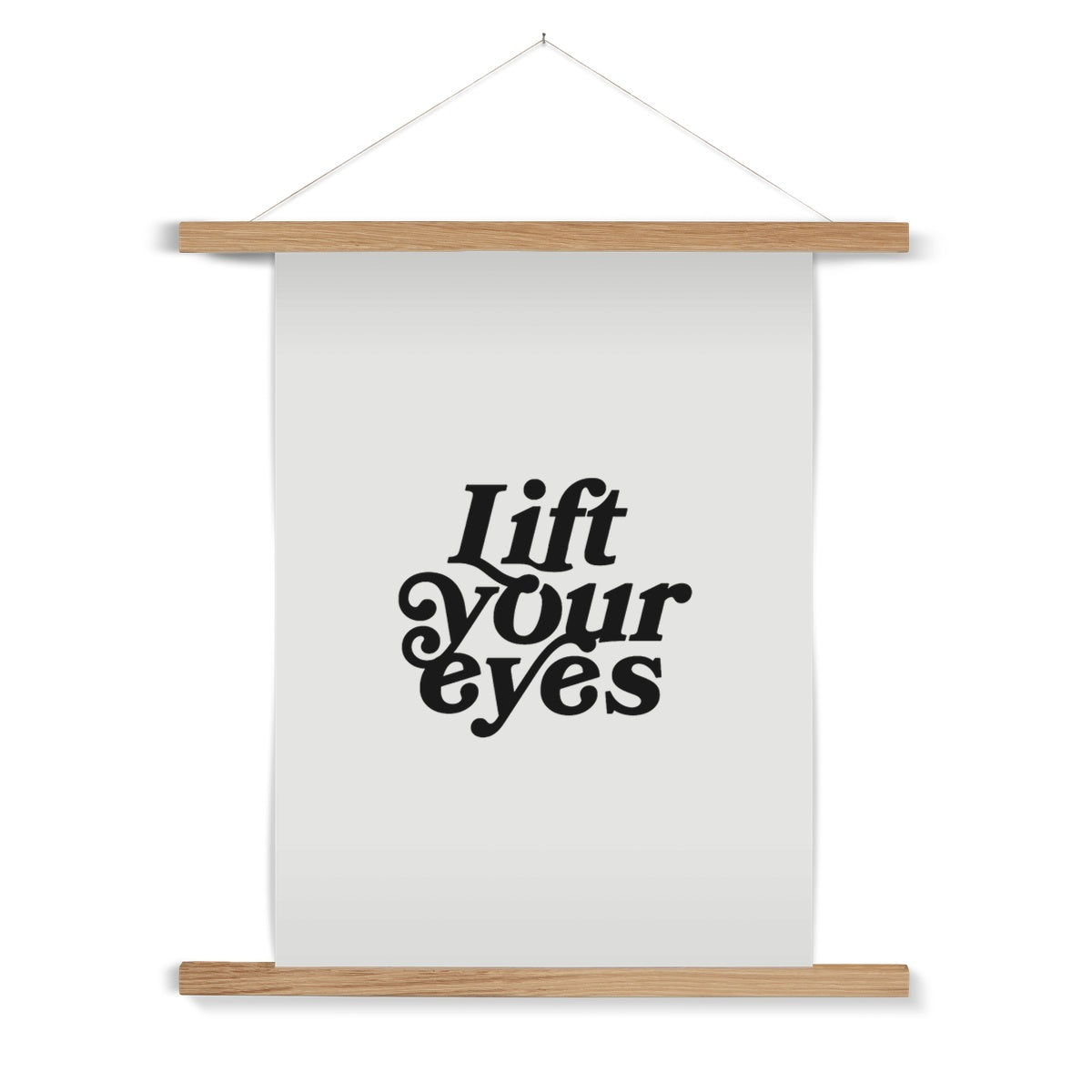 "Lift Your Eyes" Wall Hanger Print